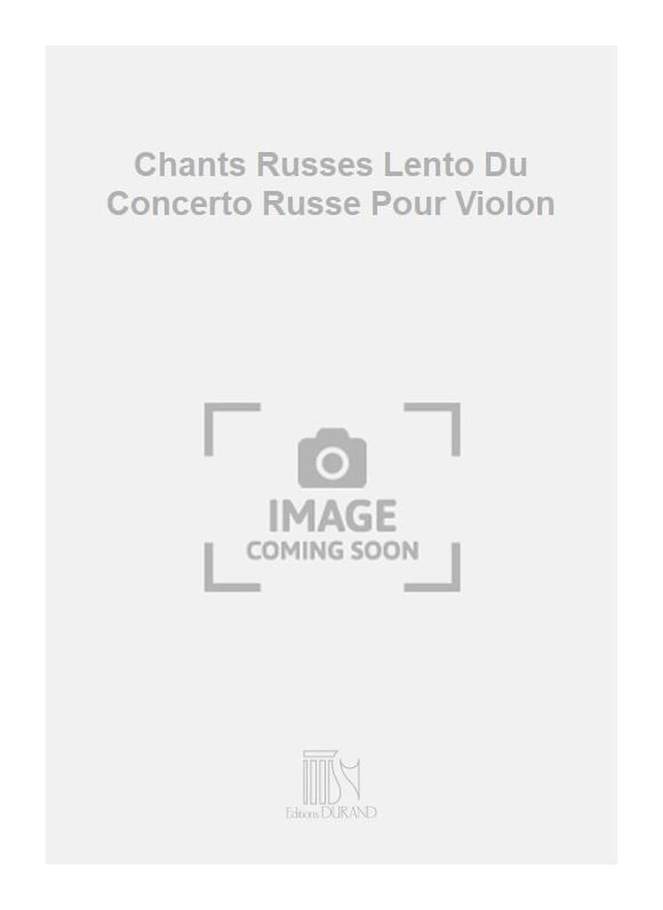 Chants Russes Lento Du Concerto Russe Pour Violon